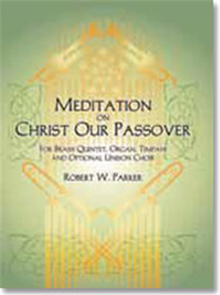 Meditation on Christ Our Passover